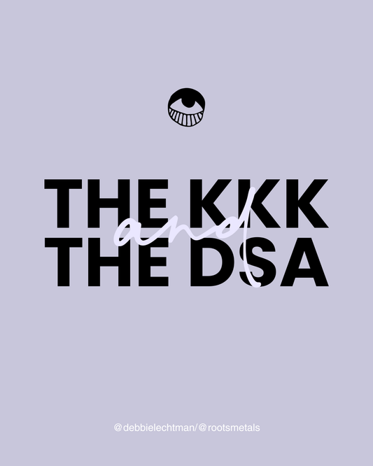 the KKK and the DSA