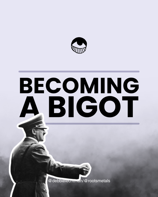 becoming a bigot